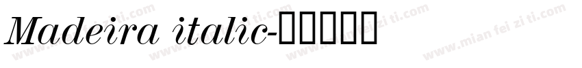 Madeira italic字体转换